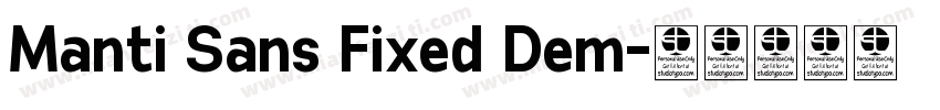 Manti Sans Fixed Dem字体转换